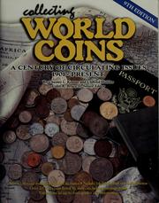 Cover of: Collecting world coins: A century of monetary issues