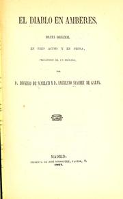 Cover of: El diablo en Amberes: drama original en tres actos y en prosa, precedidos de un prólogo