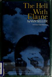 Cover of: The hell with Elaine