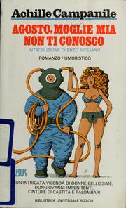 Cover of: Agosto, moglie mia non ti conosco by Achille Campanile