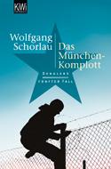 Das München-Komplott by Wolfgang Schorlau