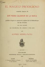 El mágico prodigioso by Pedro Calderón de la Barca