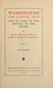 Cover of: Washington: the capital city and its part in the history of the nation