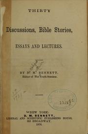 Cover of: Thirty discussions: Bible stories; essays and lectures