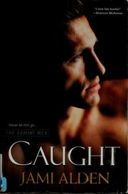 Cover of: Caught by Jami Alden