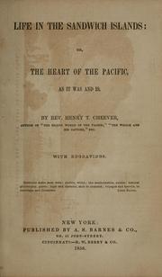 Cover of: Life in the Sandwich Islands: or The heart of the Pacific: as it was and is