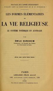 Cover of: Les formes élémentaire de la vie religieuse: le système totémique en Australie