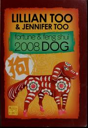 Cover of: Fortune & feng shui 2008 dog by Lillian Too