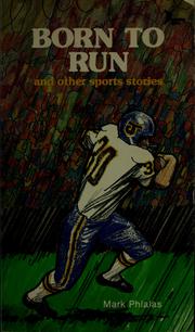 Cover of: Born to run: and other sports stories