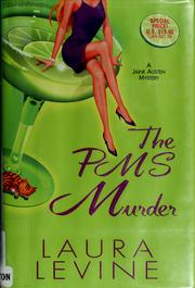 Cover of: The PMS murder: a Jaine Austen mystery