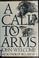 Cover of: A call to arms