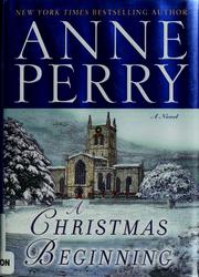 Cover of: A Christmas beginning | Anne Perry