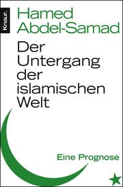 Cover of: Der Untergang der islamischen Welt by 