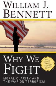 Cover of: Why we fight: moral clarity and the war on terrorism