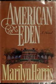 Cover of: American Eden by Harris, Marilyn