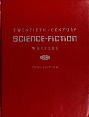 Cover of: Twentieth-century science-fiction writers by Paul E. Schellinger, Elizabeth Nishiura, Karen P. Singson