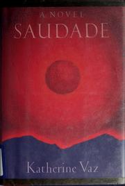 Cover of: Saudade by Katherine Vaz