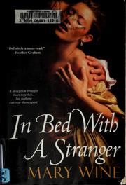 Cover of: In bed with a stranger by Mary Wine