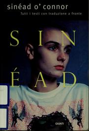 Cover of: Sinéad O'Connor: tutti i testi con traduzione a fronte