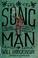 Cover of: Song man