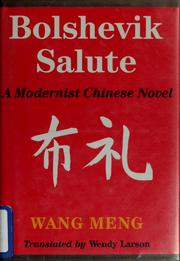 Cover of: Bolshevik Salute: A Modernist Chinese Novel