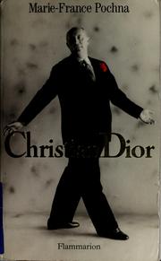 Christian Dior by Marie France Pochna