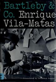 Cover of: Bartleby & Co. by Enrique Vila-Matas