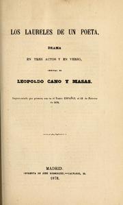 Cover of: Los laureles de un poeta: drama en tres actos y en verso