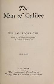 Cover of: The Man of Galilee by William Edgar Geil