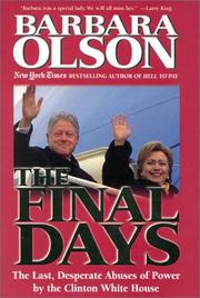 Cover of: The final days by Barbara Olson