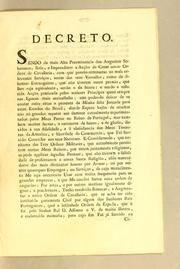 Cover of: Decreto: Sendo da mais alta preeminencia dos augustos soberanos, reis, e imperadores a acção de crear novas ordens de cavallaria, com que possão remunerar os mais relevantes serviços, assim dos seus vassallos, como de illustres estrangeiros, ... Hei por bem confirmar a sobredita Ordem da Cavallaria denominada Espada, ..