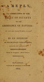 Cover of: A reply to "A vindication of the right of infants to the ordinance of baptism" by the Rev. James Russell ... by Thomas Polhill