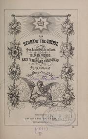Cover of: The story of the gospel by Charles Foster
