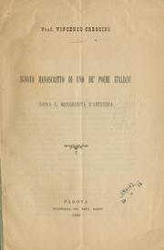 Cover of: Ignoto manoscritto di uno de' poemi italiani sopra S. Margherita D'Antiochia. by Vincenzo Crescini