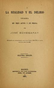 Cover of: La realidad y el delirio by José Echegaray