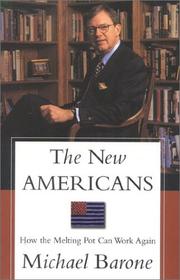 Cover of: The new Americans by Michael Barone