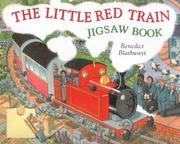 Cover of: Little Red Train Jigsaw Book by Benedict Blathwayt