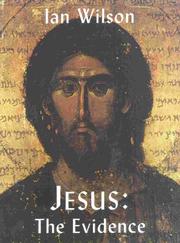 Cover of: Jesus: The Evidence