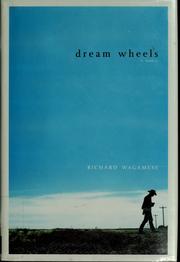 Cover of: Dream wheels