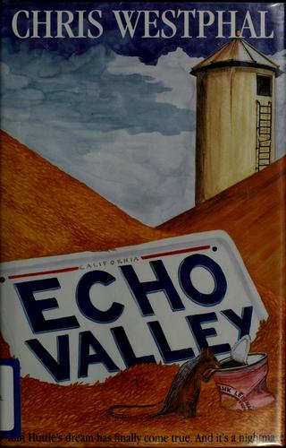 Echo Valley by Chris Westphal