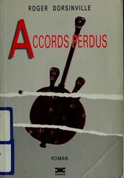 Cover of: Accords perdus: roman