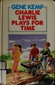 Cover of: Charlie Lewis plays for time