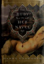 Cover of: The Ruby in Her Navel by Barry Unsworth