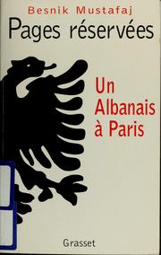 Cover of: Pages réservées: un Albanais à Paris