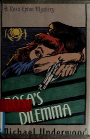 Cover of: Rosa's dilemma