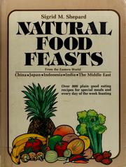 Cover of: Natural food feasts from the Eastern World