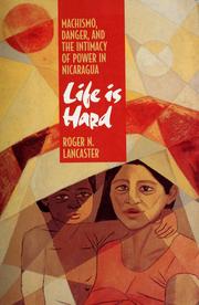 Cover of: Life is hard by Roger N. Lancaster