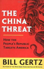 Cover of: The China Threat by Bill Gertz