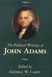 Cover of: The Political Writings of John Adams by George Washington Carey
