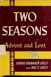 Cover of: Two seasons by Kendig Brubaker Cully